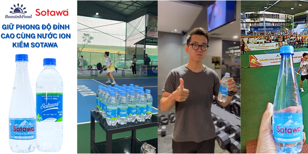 Giữ phong độ đỉnh cao với nước ion kiềm Sotawa: lựa chọn của người yêu vận động